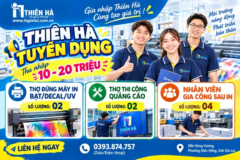THÔNG BÁO TUYỂN DỤNG NHÂN SỰ TẠI GIA LAI | IN THIÊN HÀ