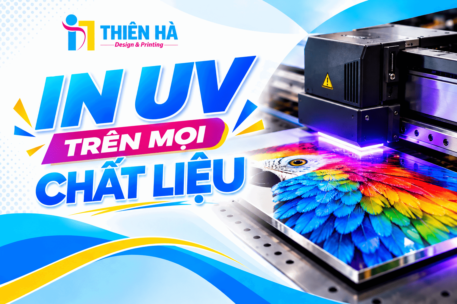 In UV là gì? Đặc điểm, ưu nhược điểm của công nghệ in UV có gì nổi bật?